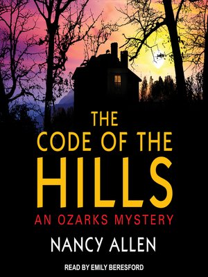 cover image of The Code of the Hills